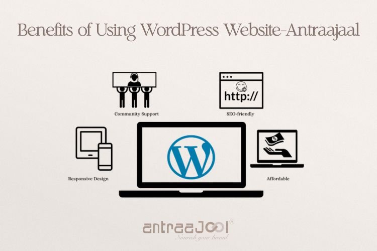 Benefits of Using WordPress Website